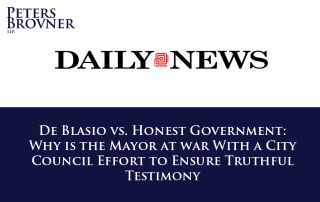 De Blasio vs. Honest Government: Why is the Mayor at war With a City Council Effort to Ensure Truthful Testimony?