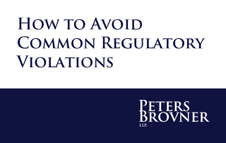 How to Avoid Common Regulatory Violations