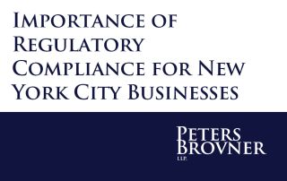 Importance of Regulatory Compliance for New York City Businesses